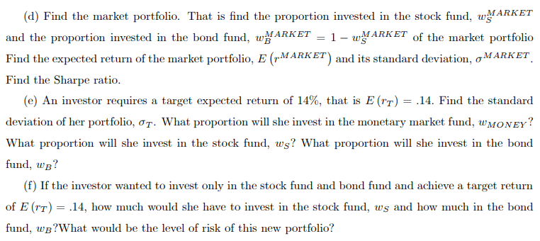considering investing in 3 mutual funds: a stock fund, a long-term government