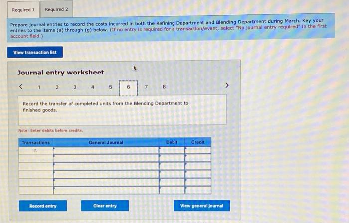 to Blending Materials Direct labor Overhead 141,600 78,200 487,000 March 31 balance