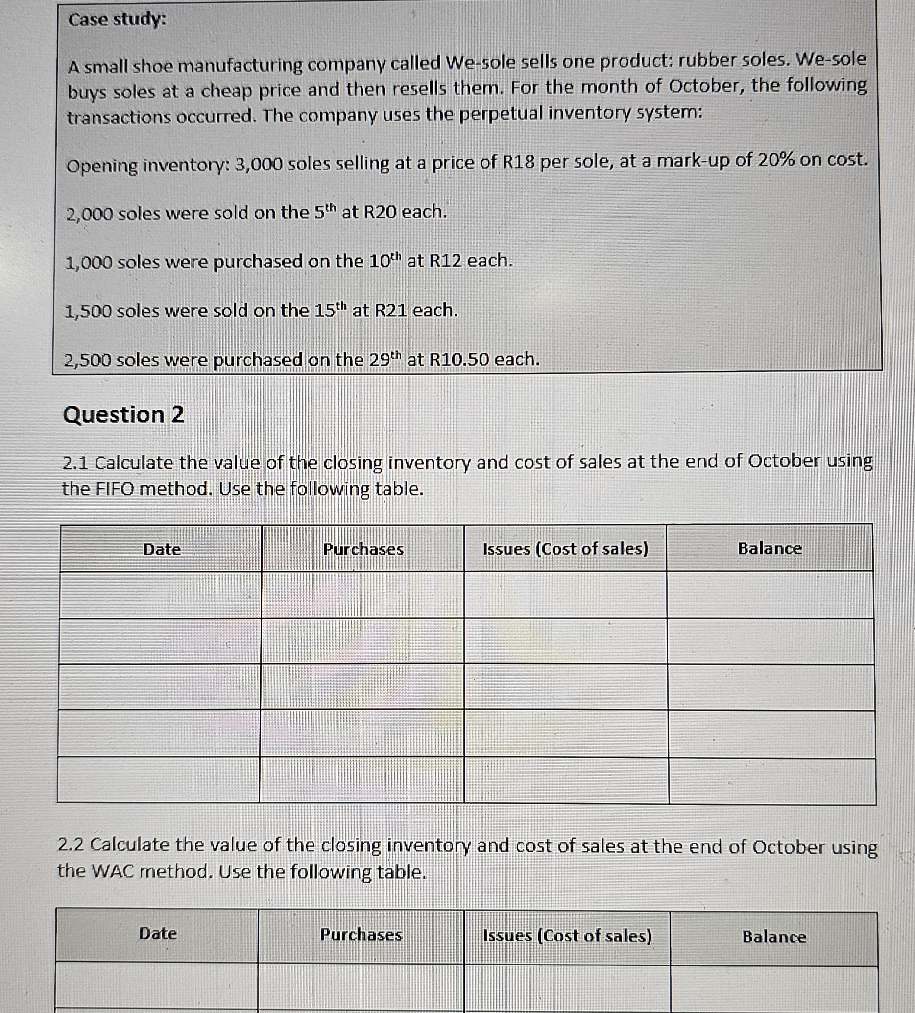  Case study: A small shoe manufacturing company called We-sole sells one