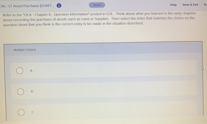  Saved Save & Exit Su Ch6 - LT Asset Purchase (DON'T...
