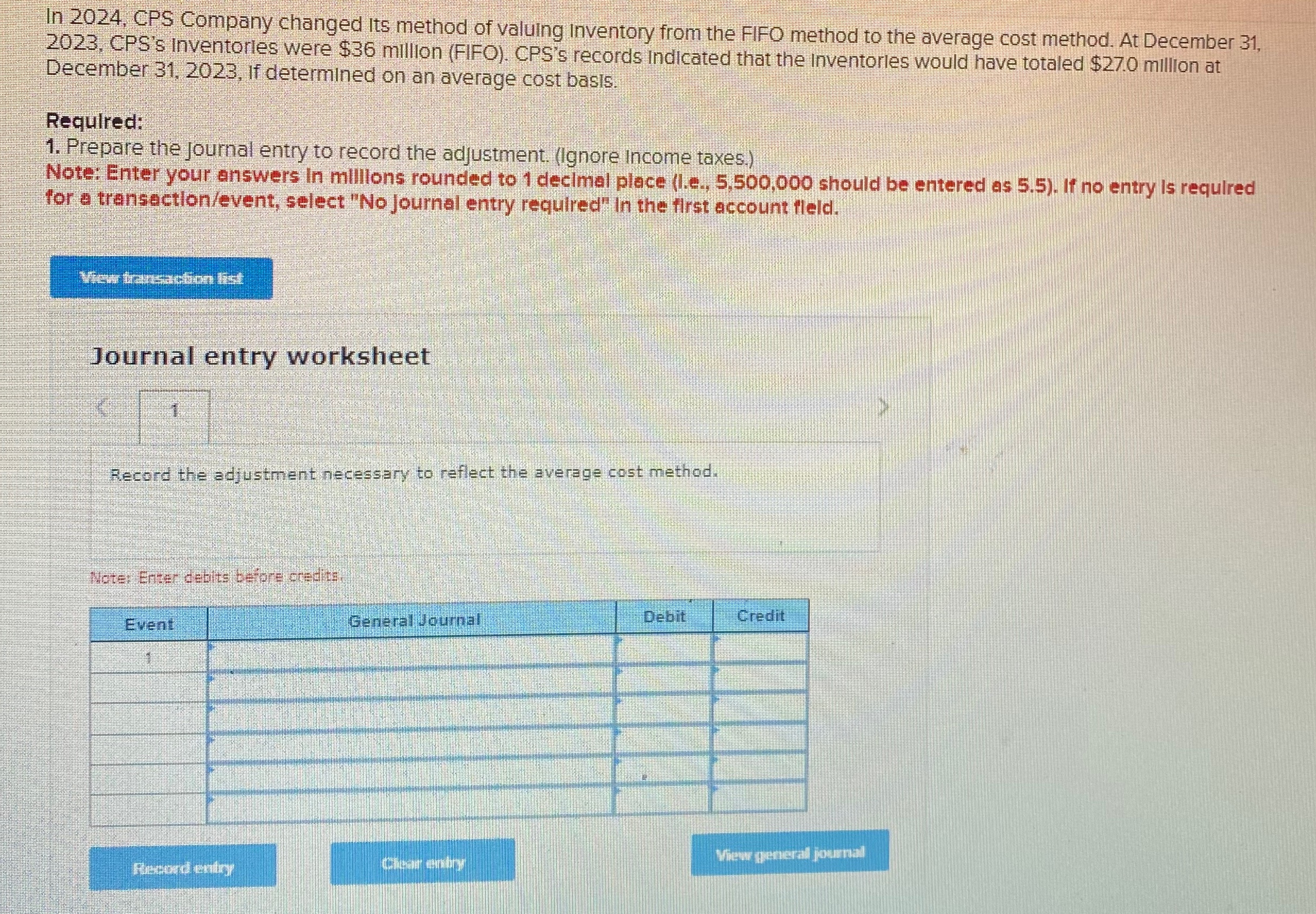  In 2024, CPS Company changed Its method of valuing Inventory from