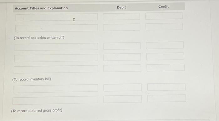 below: 1. The company has decided to switch from the direct write-off