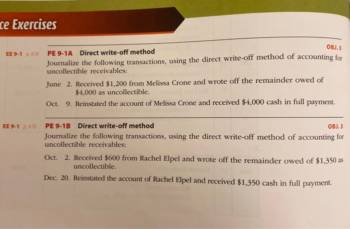  ce Exercises OBJ. 3 EE 9-1 p.418 PE 9-1A Direct write-off