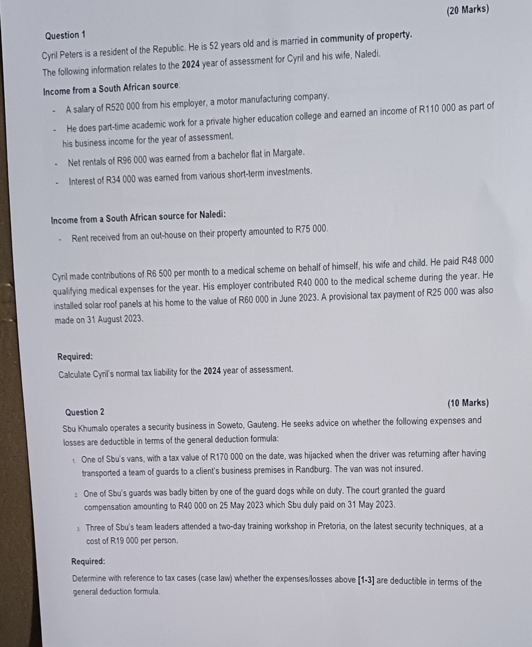  (20 Marks) Question 1 Cynil Peters is a resident of the