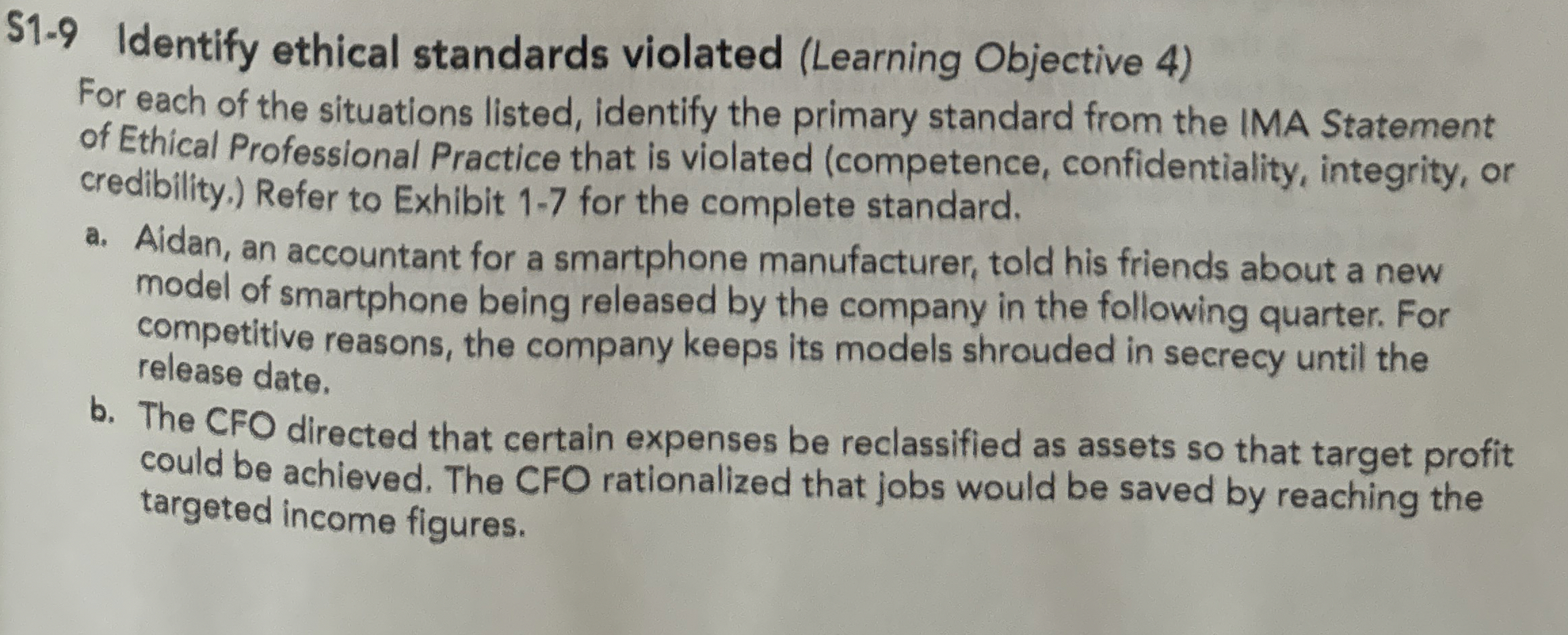  S1-9 Identify ethical standards violated (Learning Objective 4) For each of