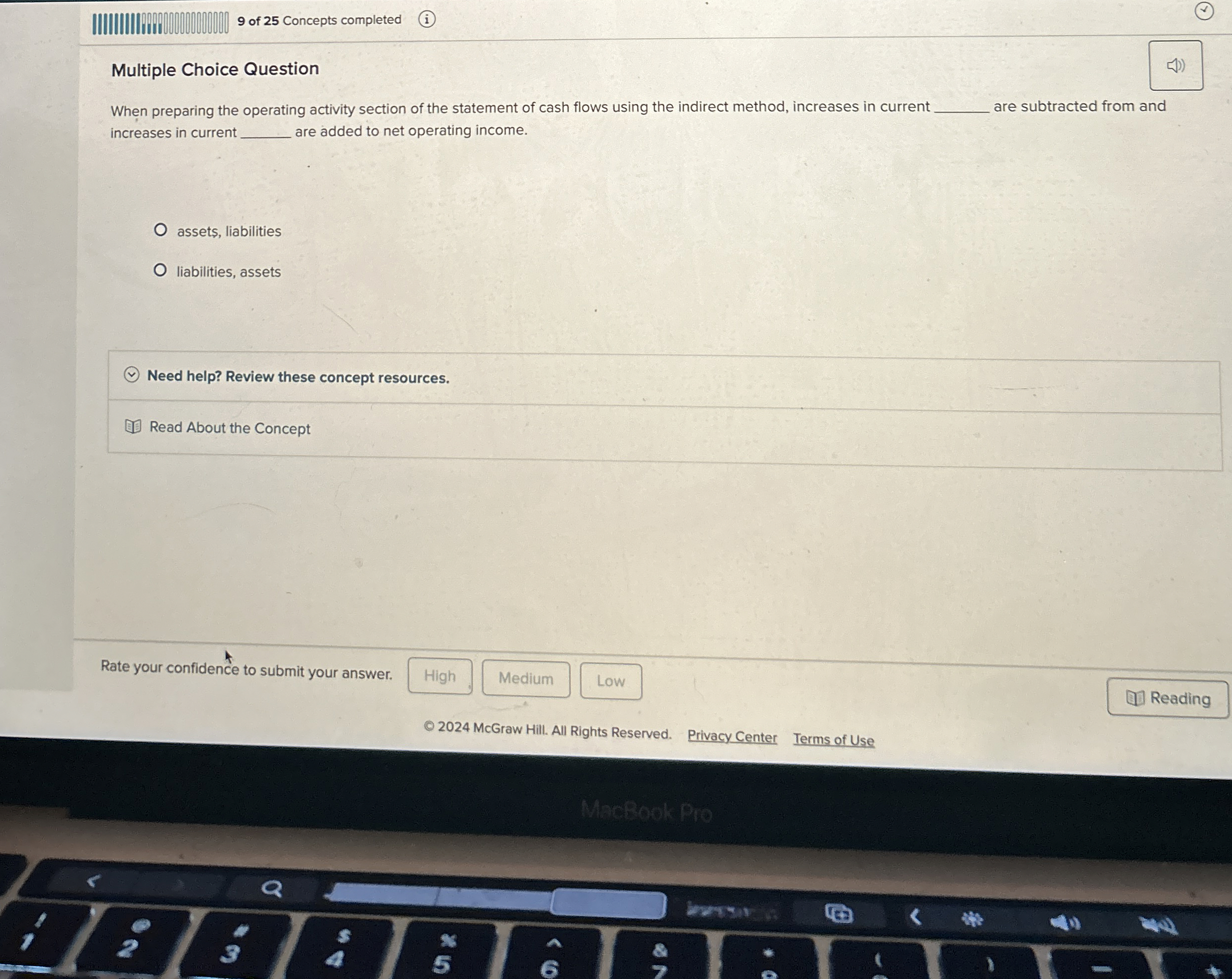  Multiple Choice Question When preparing the operating activity section of the
