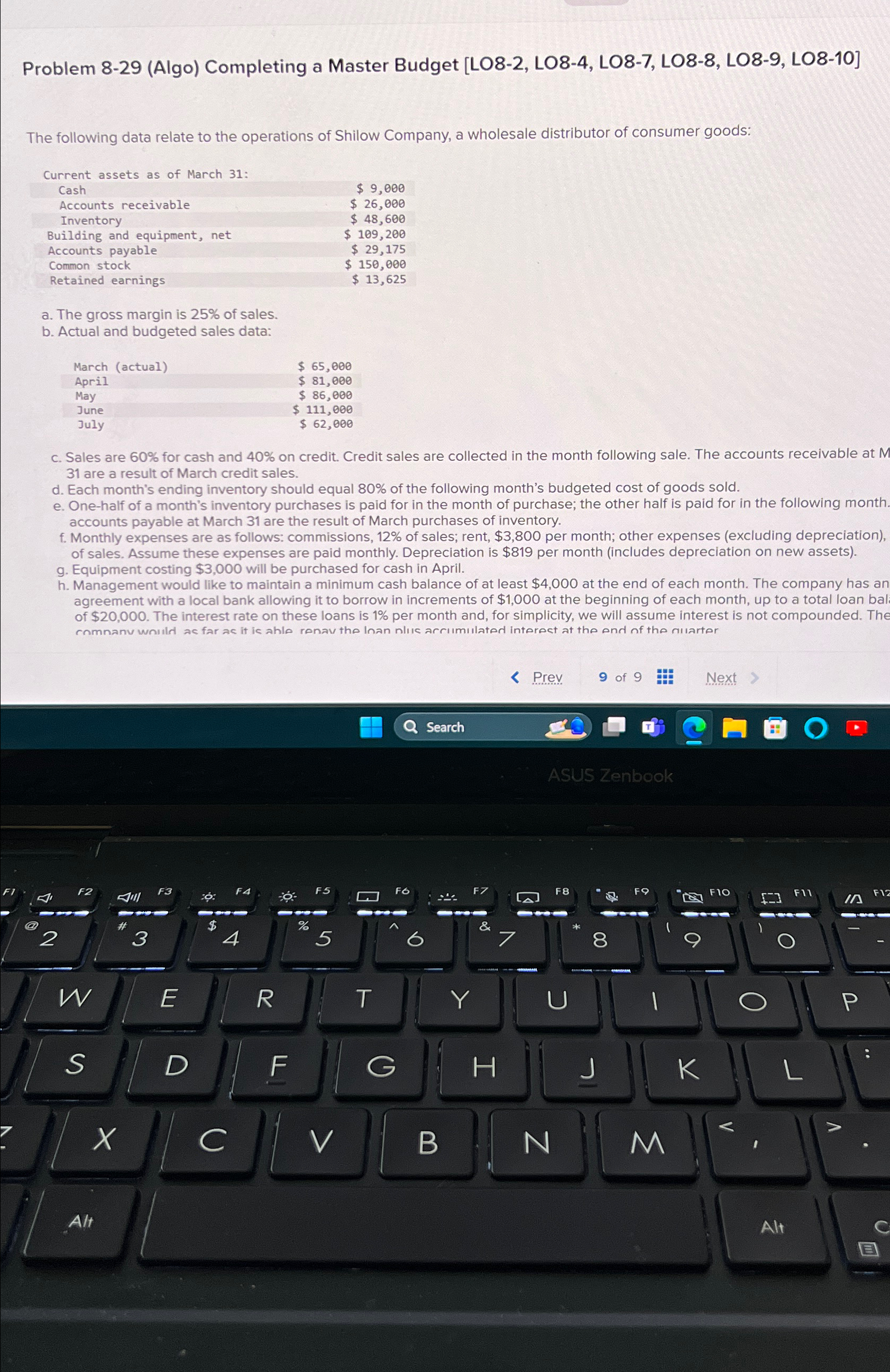  Problem 8-29(Static) Completing a Master Budget [LO8-2, LO8-4, LO8-7, LO8-8, LO8-9,