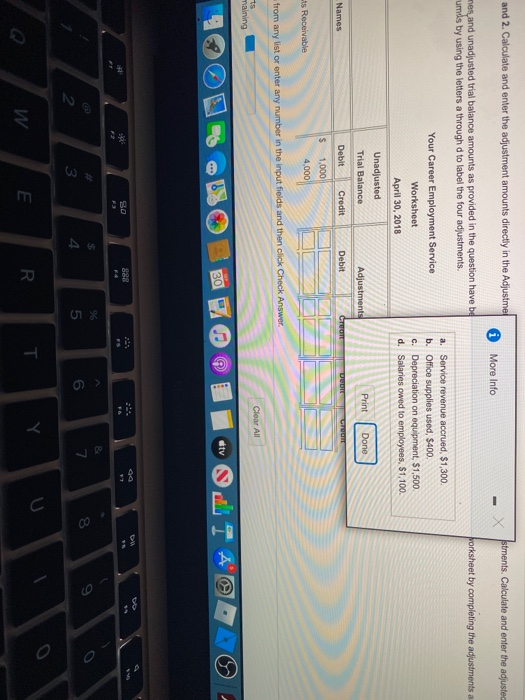 Employment Service Worksheet April 30, 2018 Unadjusted Trial Balance Adjustments Debit Credit