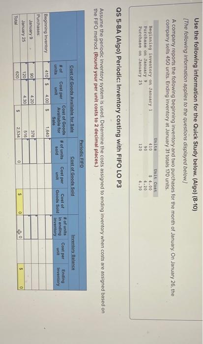 question attached Use the following information for the Quick Study below. (Algo)