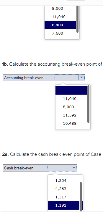  Consider the following cases: Case Unit Price Unit Variable Cost Fixed