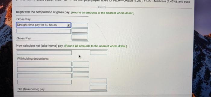 salesperson, Dixie Hollace. Hollace's straight-time wage is $40 per hour, with time-and-a-half