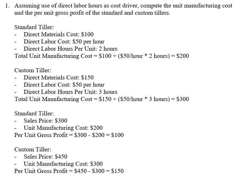 \\ \hline Sales Price (\$ per unit) & $900 & $1,250 \\