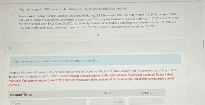 three vears as follows: During the 2023 year-end audit, the following items