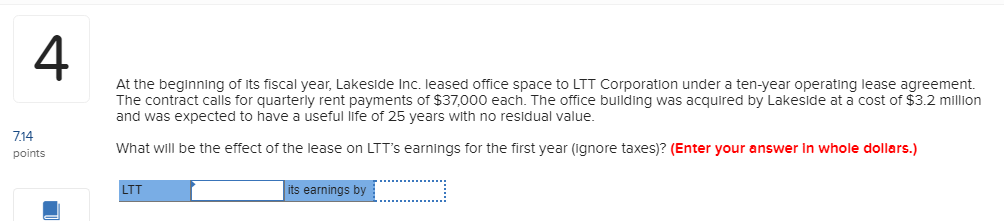  4 At the beginning of its fiscal year, Lakeside Inc. leased