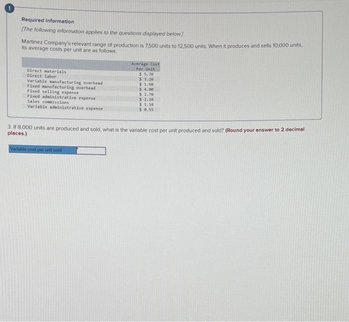 is 7,500 units to 12.500 units. When it produces and sells 10,000