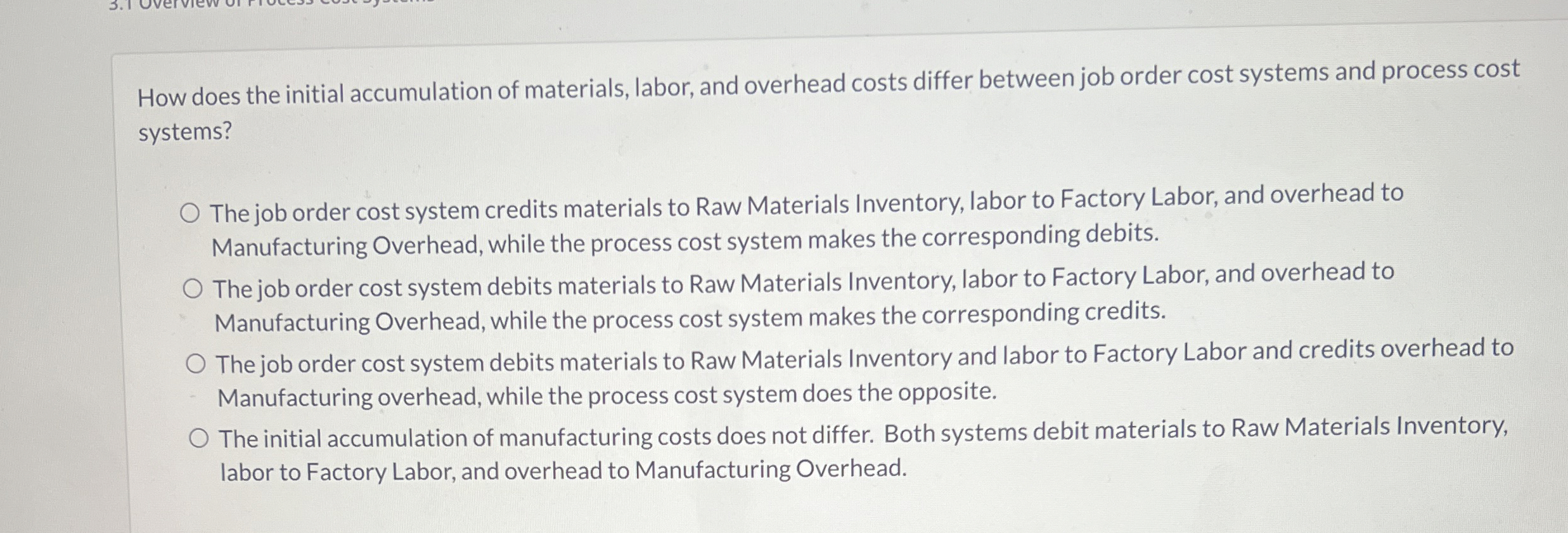  How does the initial accumulation of materials, labor, and overhead costs