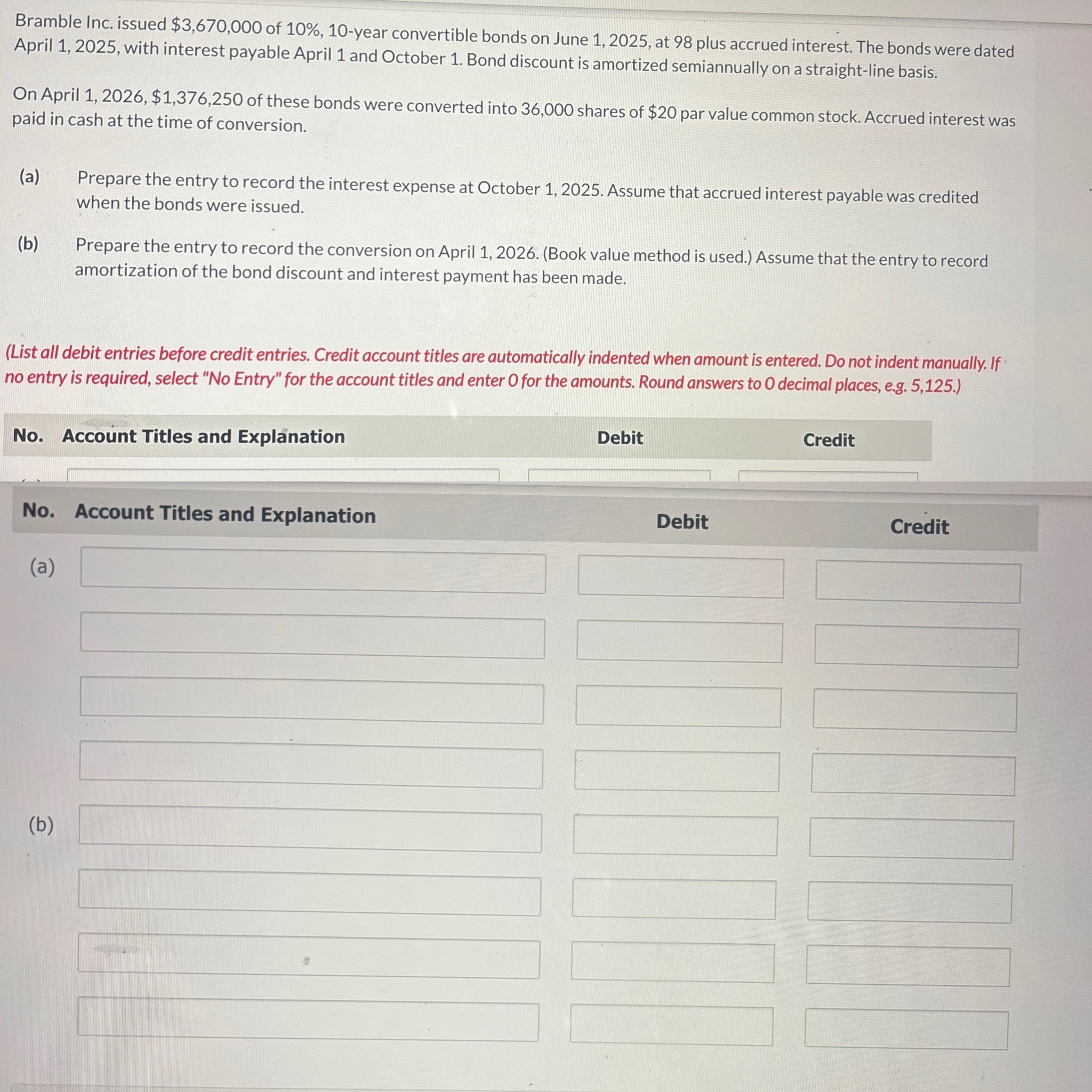  Bramble Inc. issued $3,670,000 of 10%,10-year convertible bonds on June 1,2025,