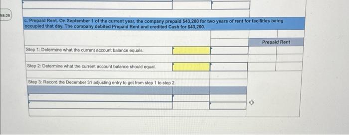 the prepaid asset account at December 31 . Step 1: Determine what