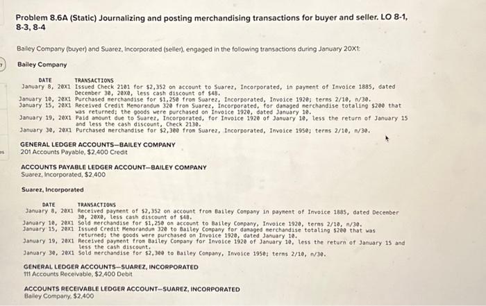  Problem 8.6A (Static) Journalizing and posting merchandising transactions for buyer and
