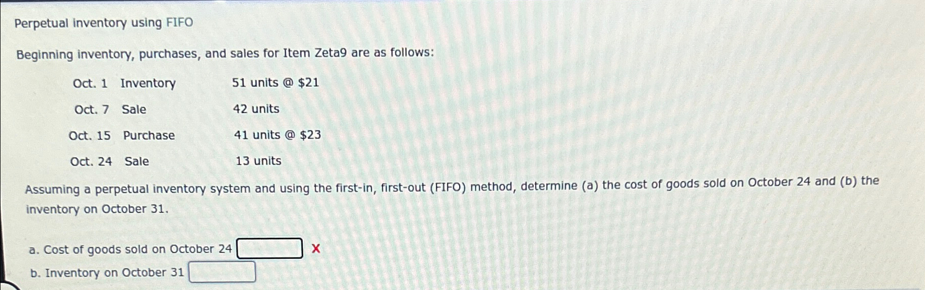  Perpetual inventory using FIFO Beginning inventory, purchases, and sales for Item