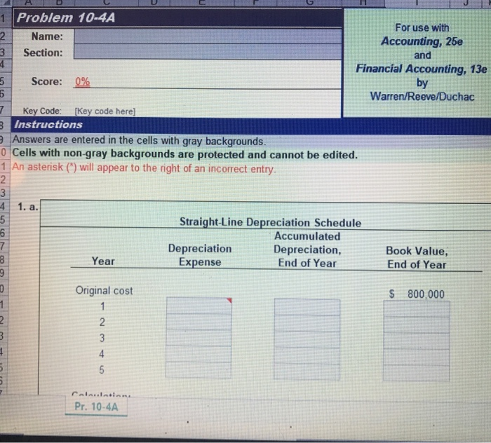  1 Problem 10-4A Name: Section: For use with Accounting, 25e and