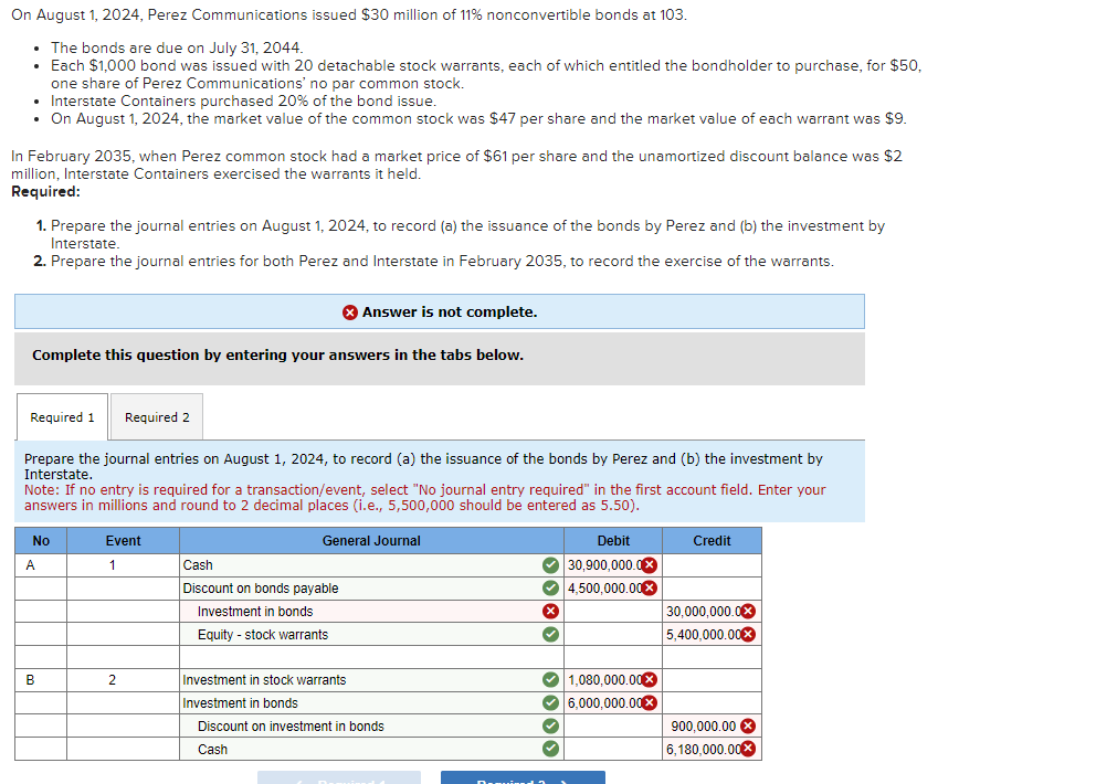 On August 1,2024, Perez Communications issued $30 million of 11% nonconvertible
