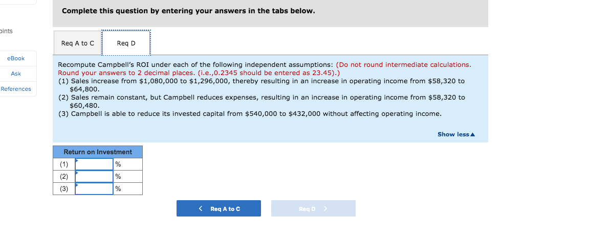 operating assets. During Year 2, Campbell earned operating income of $58,320 on