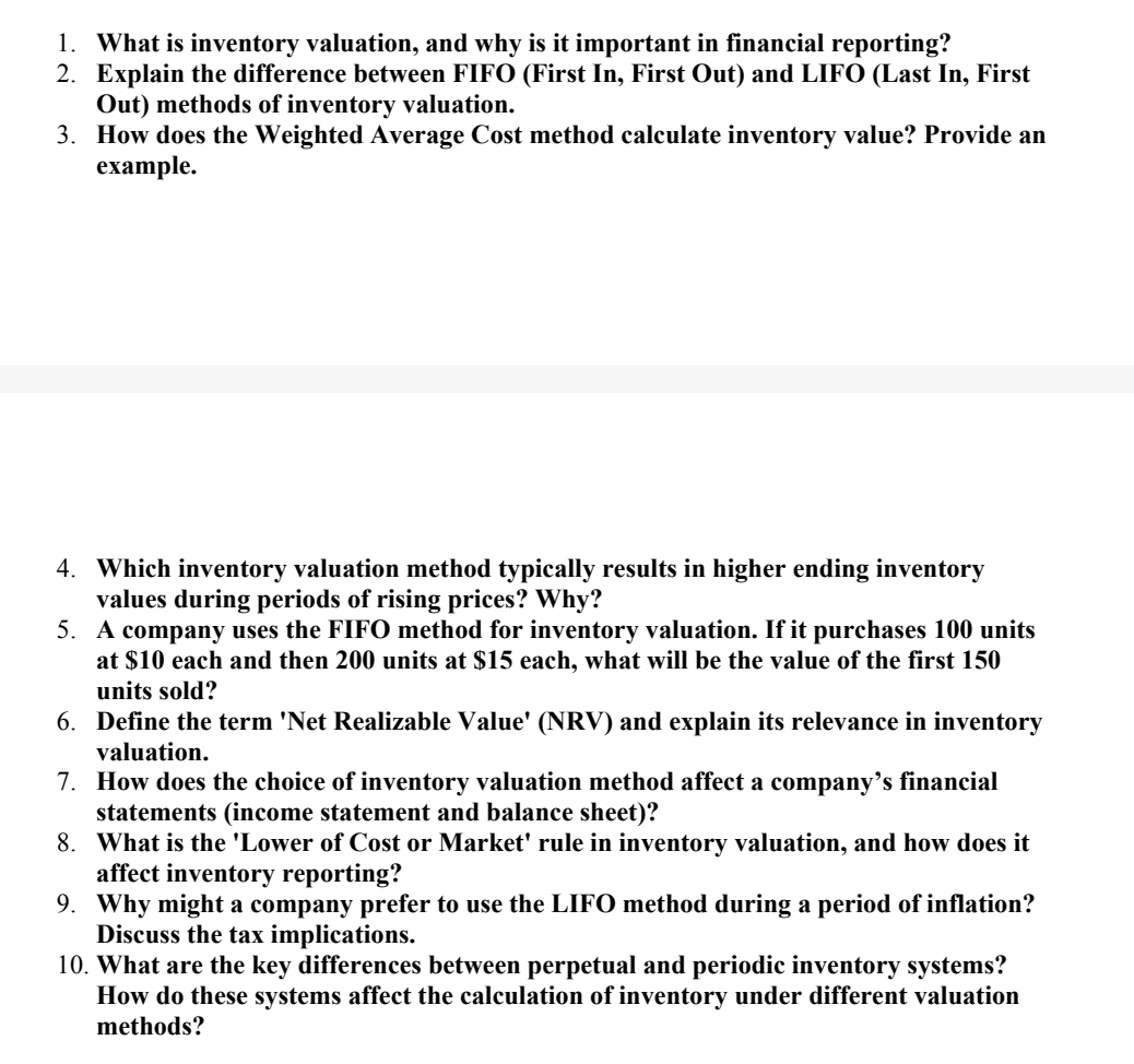  What is inventory valuation, and why is it important in financial