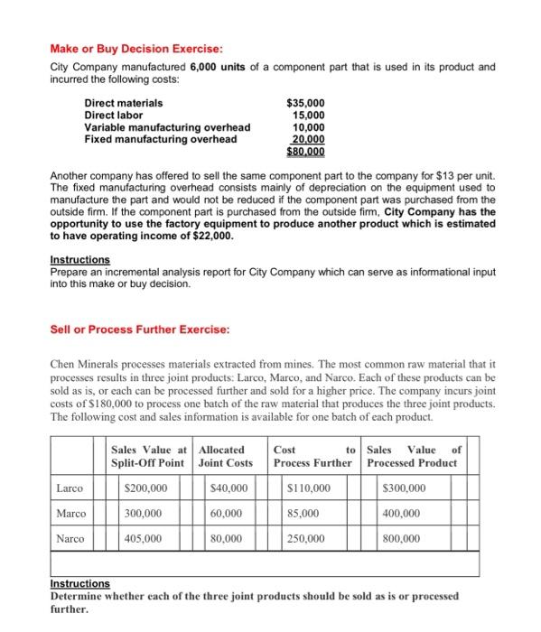 step by step and anwser Make or Buy Decision Exercise: City Company