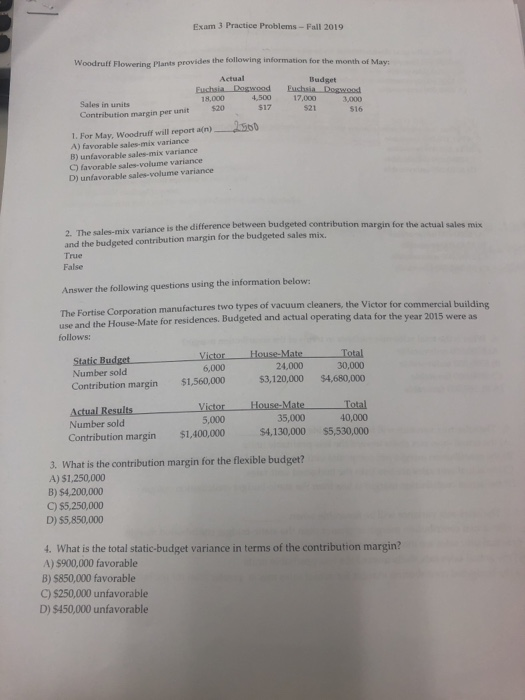  Exam 3 Practice Problems - Fall 2019 Woodruff Flowering Plants provides