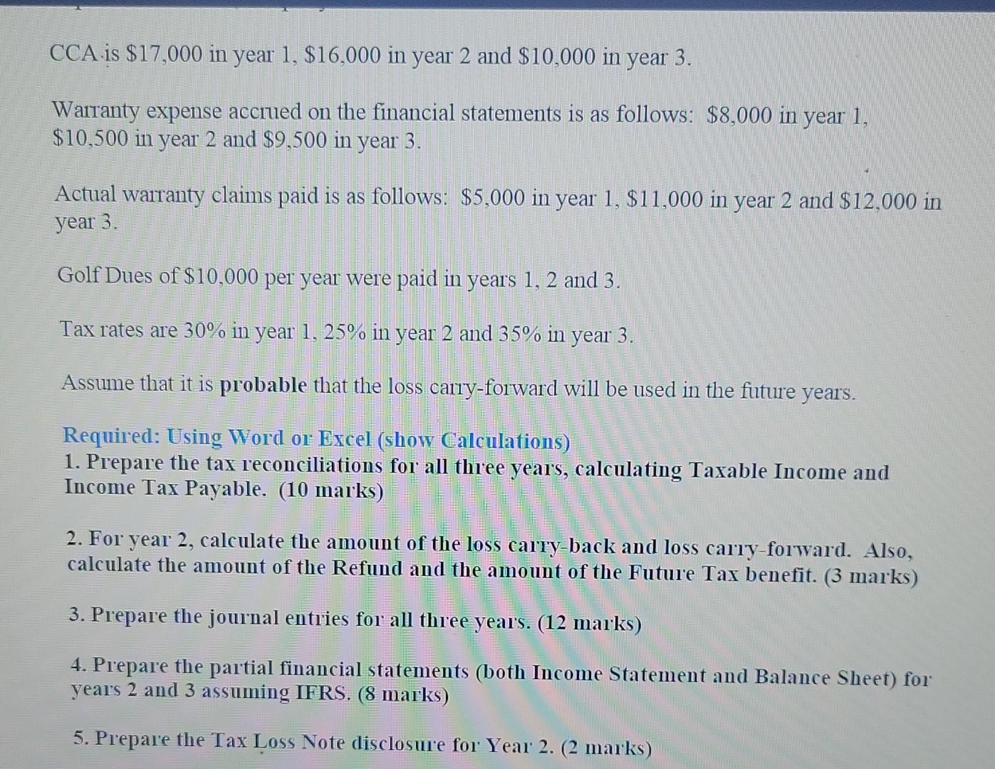 this question Year 1 Year 2 Year 3 Accounting Income (loss) $160,000