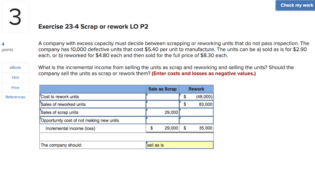  Check my work Exercise 23-4 Scrap or rework LO P2 points