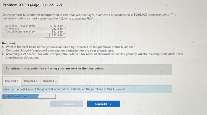 need a ,b, c. Problem 07-33 (Algo) [LO 7.5, 7-9] On November
