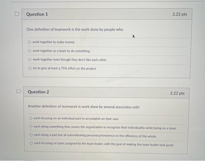 help with 1-9 One objective of teamwork is learning how to effectively