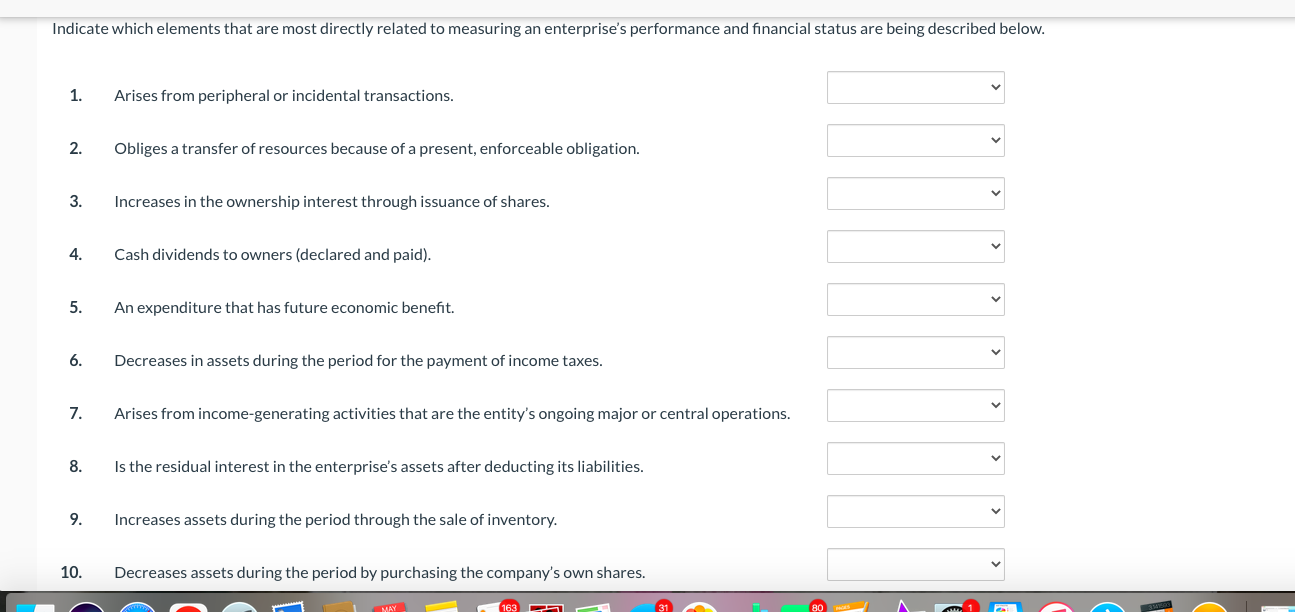 answer all 10 please Indicate which elements that are most directly related
