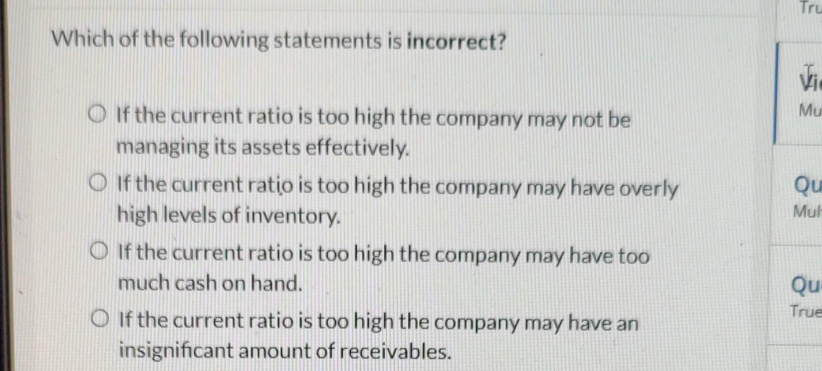 Q10 answer the following multiple choice with the most correct answer Tru