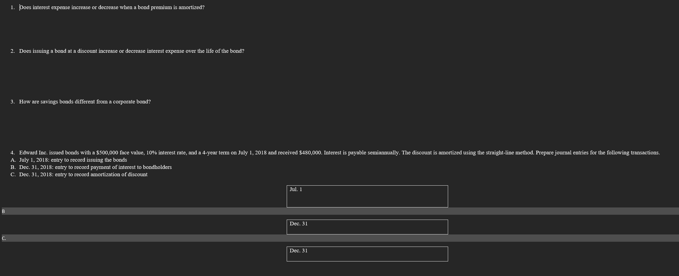  Does interest expense increase or decrease when a bond premium is
