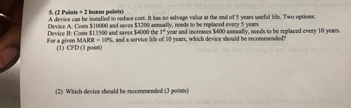  5. (2 Points + 2 bonus points) A device can be