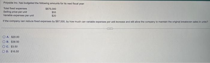 thumbs up for a clear cut answer Polyside Inc. has budgetod the