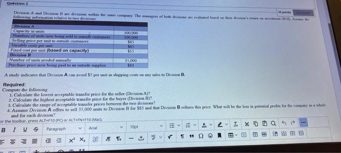 managerial accounting i need the answer fast please Question 2 Division A