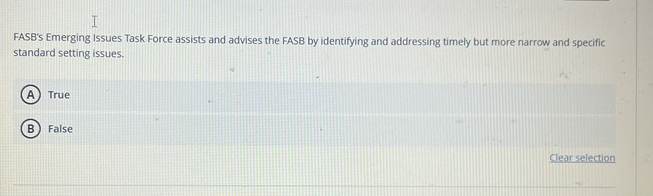  FASB's Emerging Issues Task Force assists and advises the FASB by