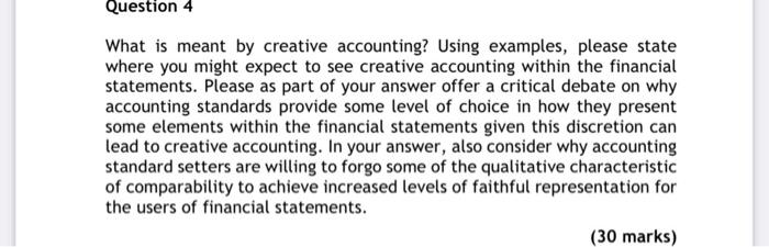 how would you answer this ? Question 4 What is meant by