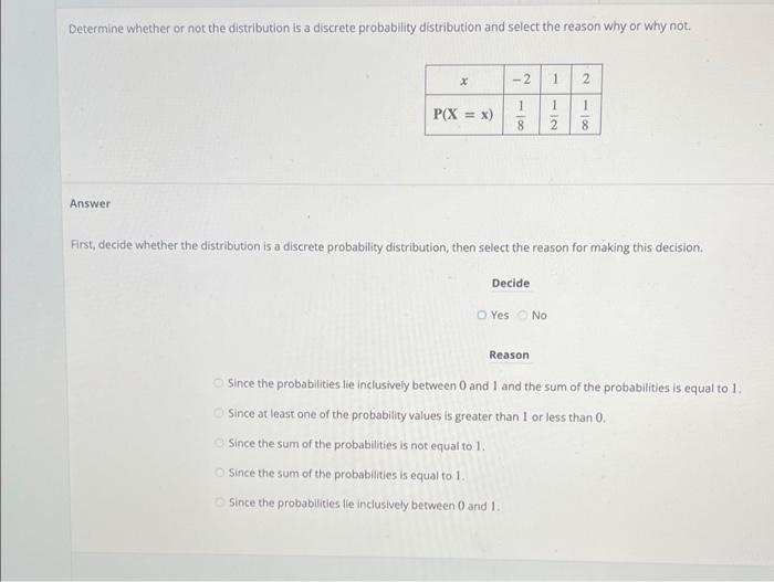 please help Determine whether or not the distribution is a discrete probability