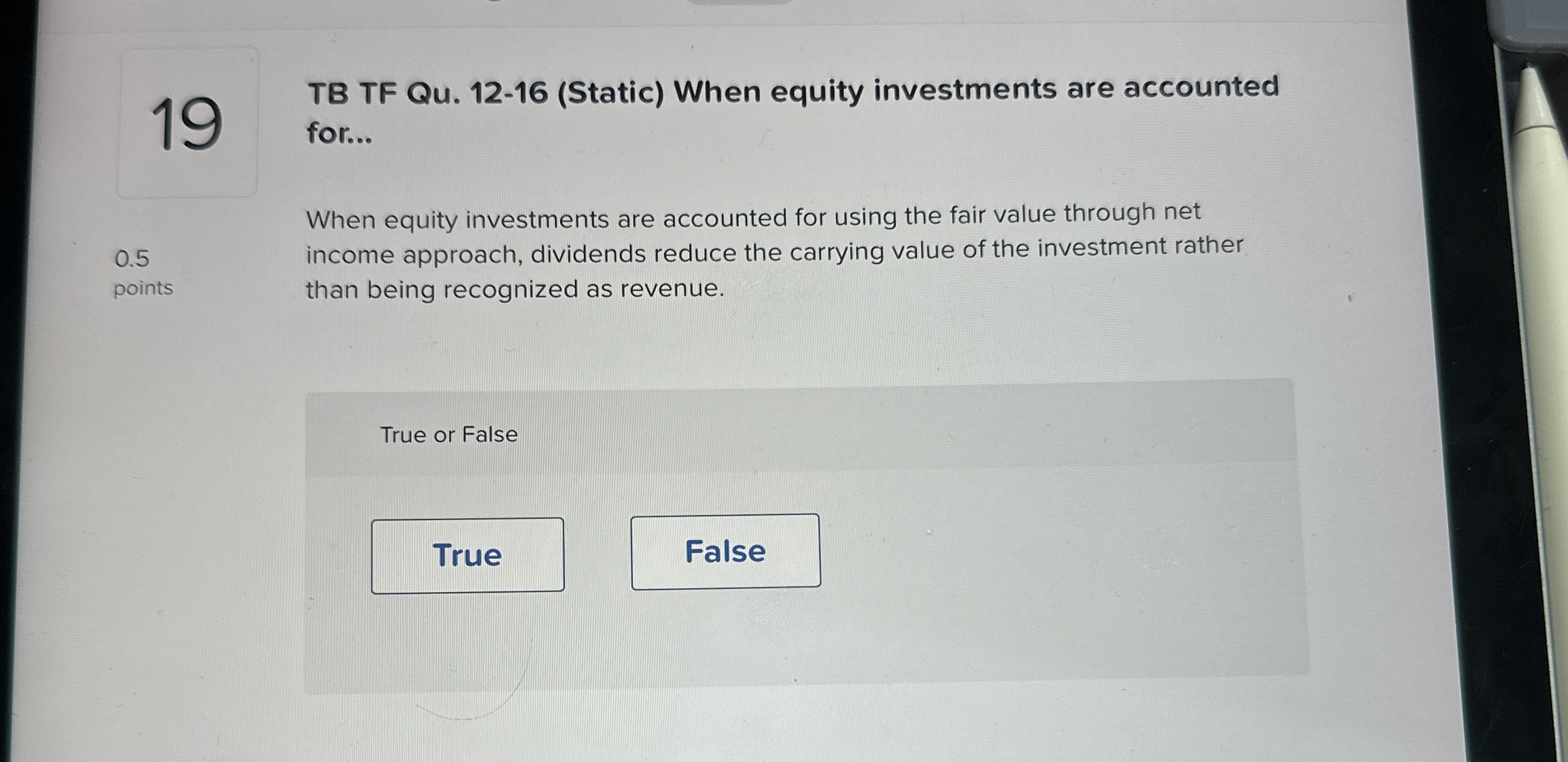  TB TF Qu.12-16(Static) When equity investments are accounted for... When equity