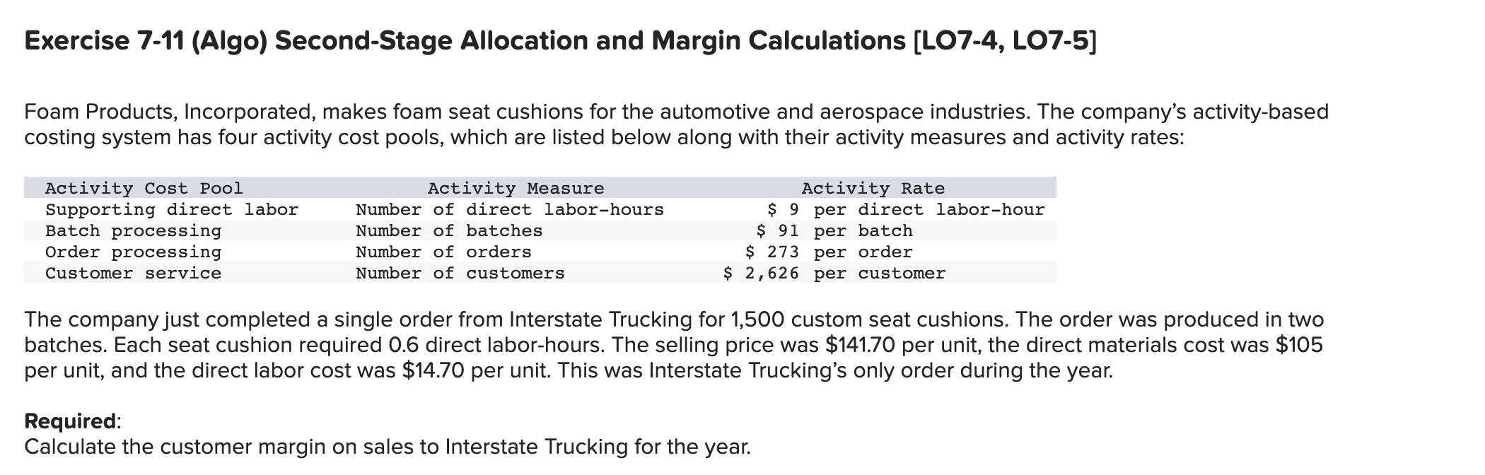 Exercise 7-11 (Algo) Second-Stage Allocation and Margin Calculations (LO7-4, LO7-5) Foam