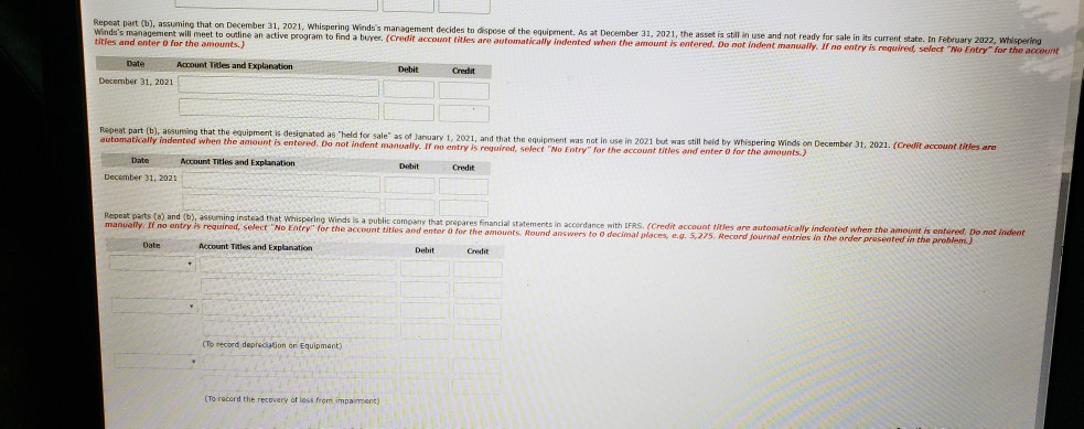 came to your answers. Whispering Winds Corporation uses spedal strapping equipment in
