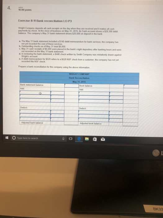 4 10.00 points Exercise 8-11 Bank reconciliation LO P3 Wright Company