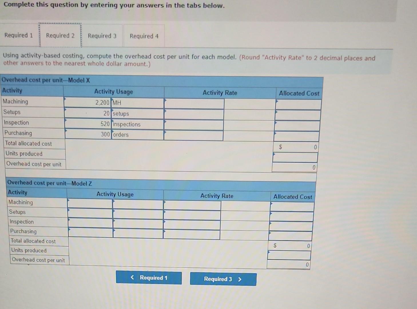 air conditioners. The activities, costs, and cost drivers associated with the production