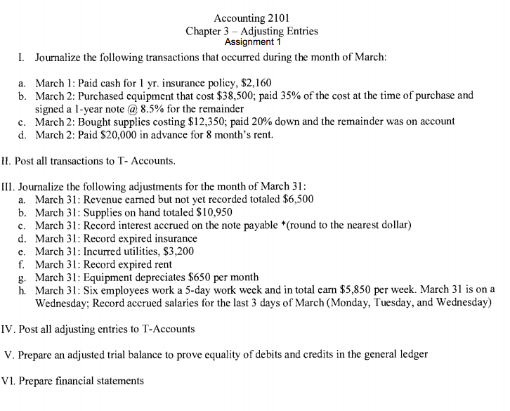  Accounting 2101 Chapter 3- Adjusting Entries Assignment 1 I. Journalize the