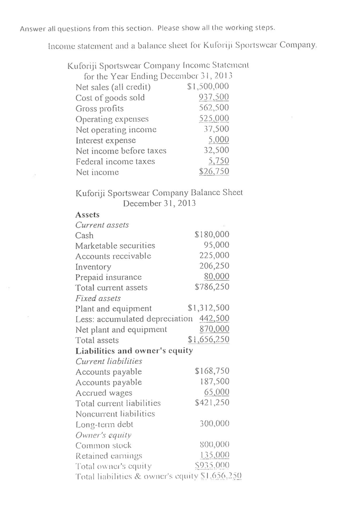  Use the data below to: (i) calculate the followings and (ii)